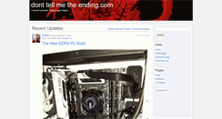 Desktop Screenshot of donttellmetheending.com